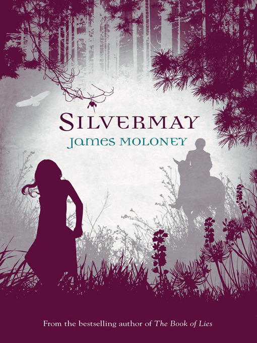Title details for Silvermay by James Moloney - Available